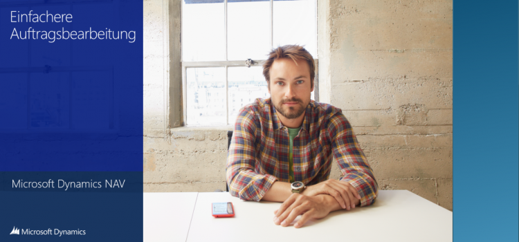 Einfachere Auftragsbearbeitung mit Dynamics NAV